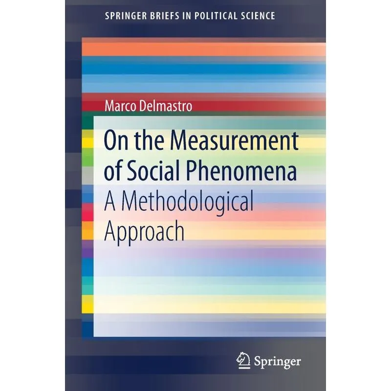 On the Measurement of Social Phenomena