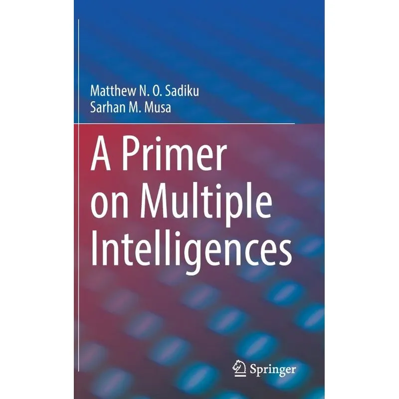 A Primer On Multiple Intelligences