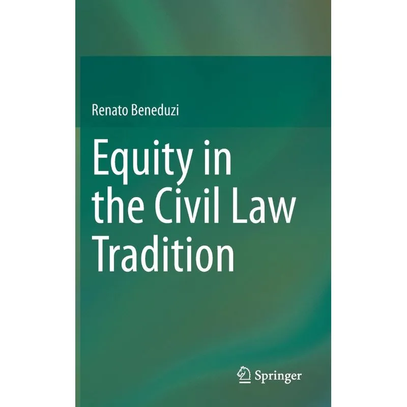 Equity in the Civil Law Tradition