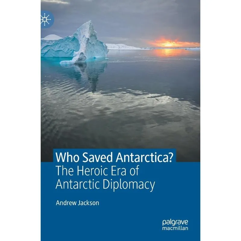 Who Saved Antarctica?