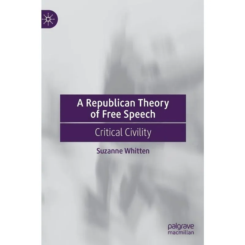 A Republican Theory of Free Speech