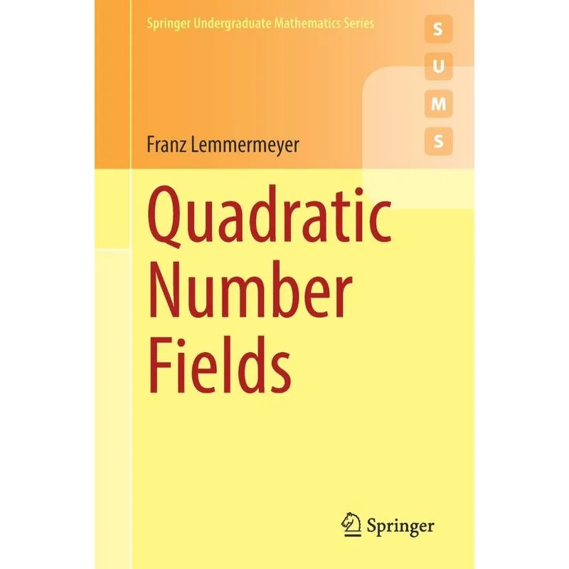 Quadratic Number Fields