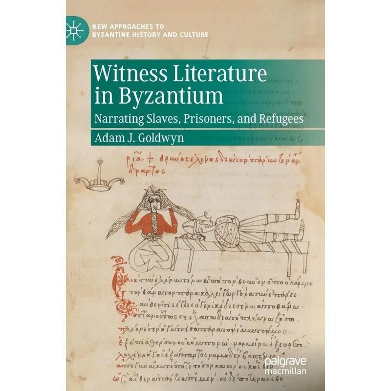 Witness Literature In Byzantium