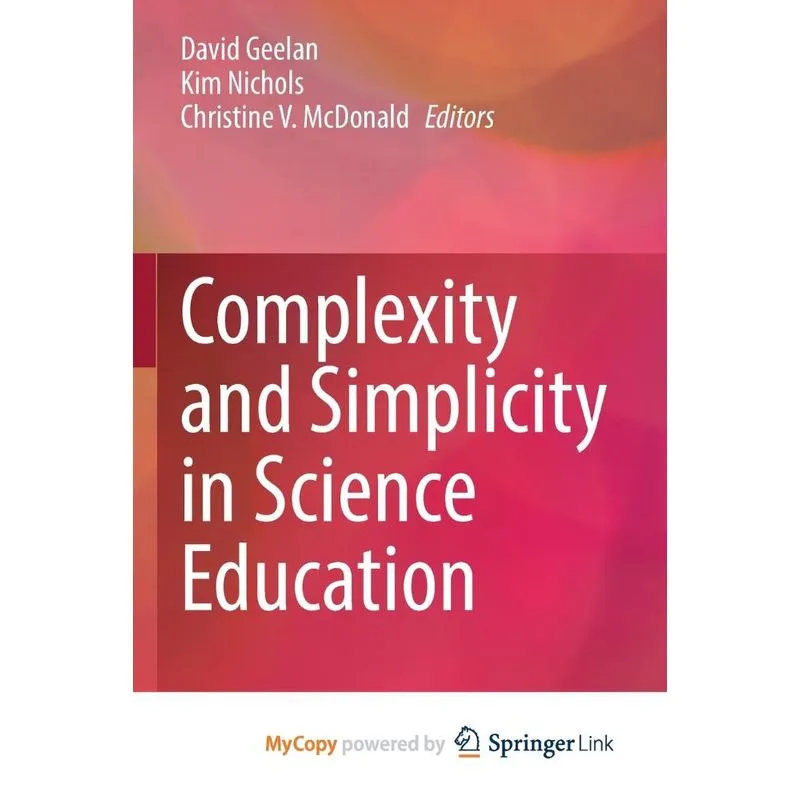 Complexity And Simplicity In Science Education