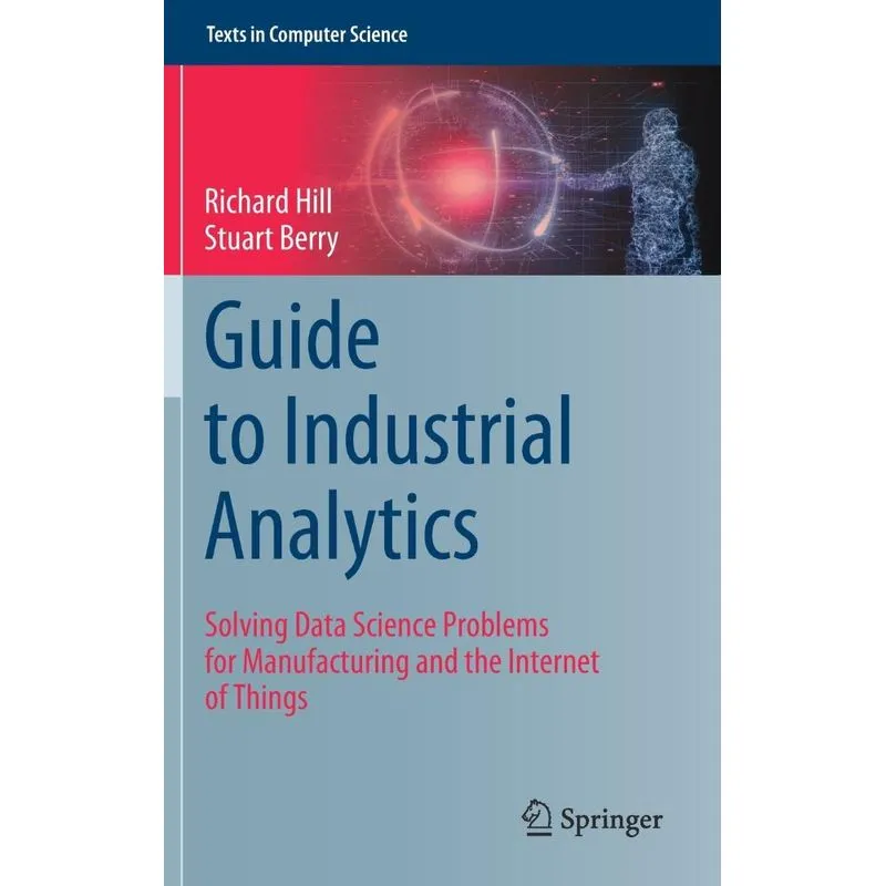 Guide To Industrial Analytics