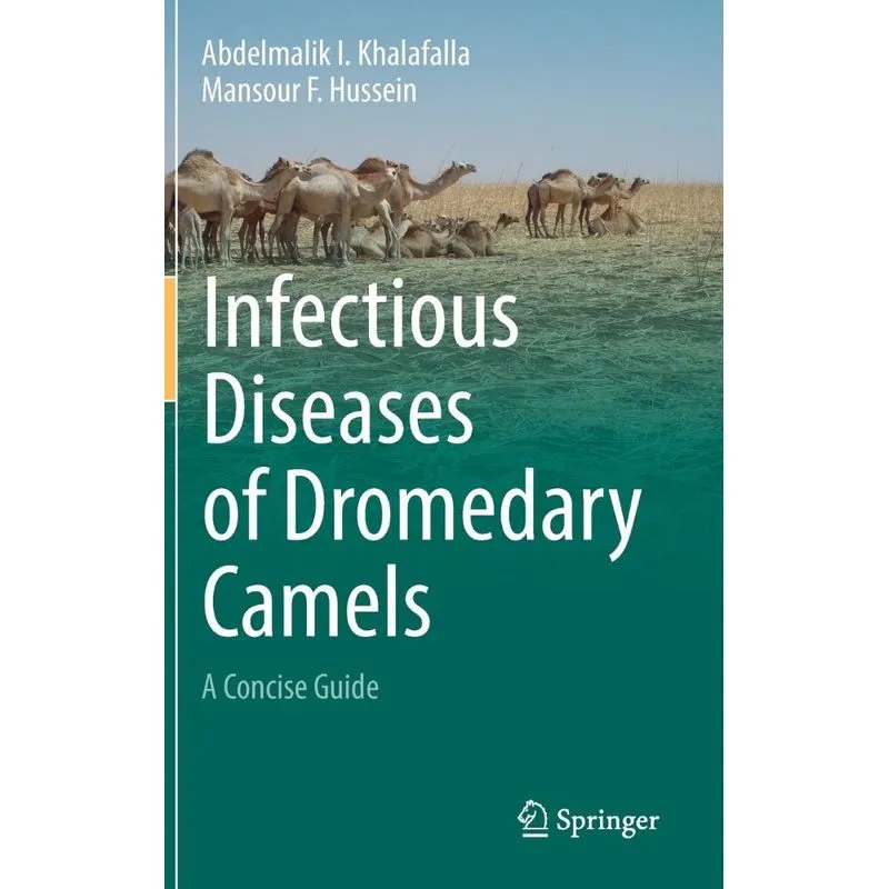 Infectious Diseases Of Dromedary Camels