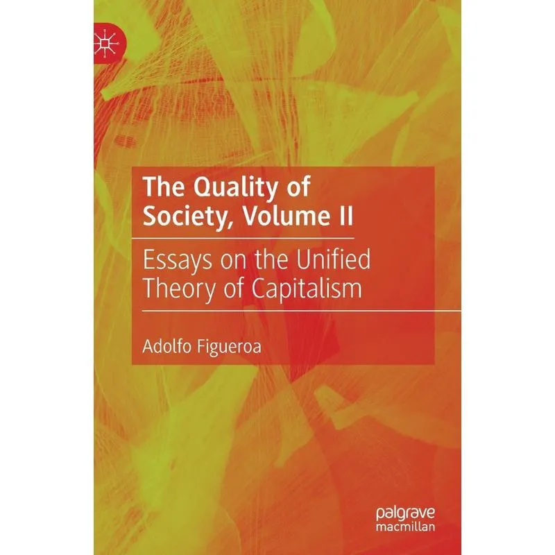 The Quality of Society, Volume II