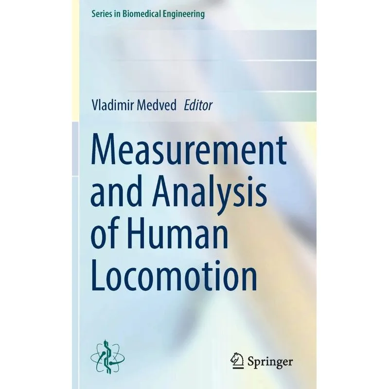 Measurement And Analysis Of Human Locomotion