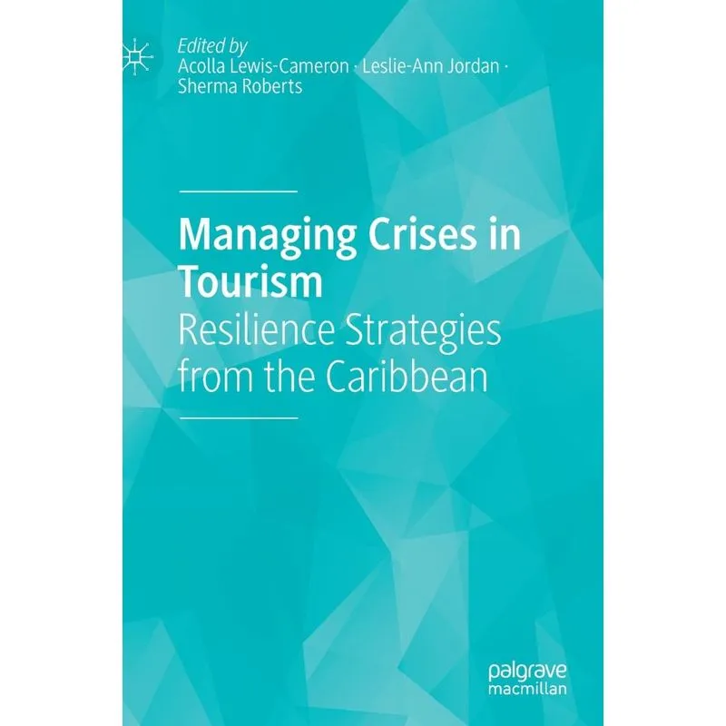 Managing Crises In Tourism
