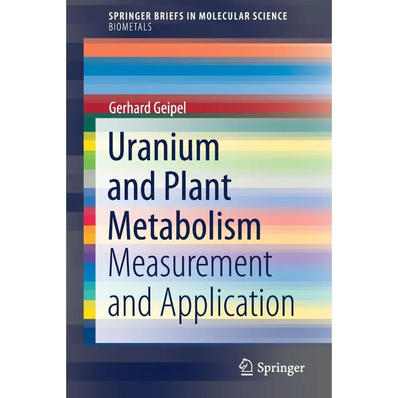 Uranium and Plant Metabolism
