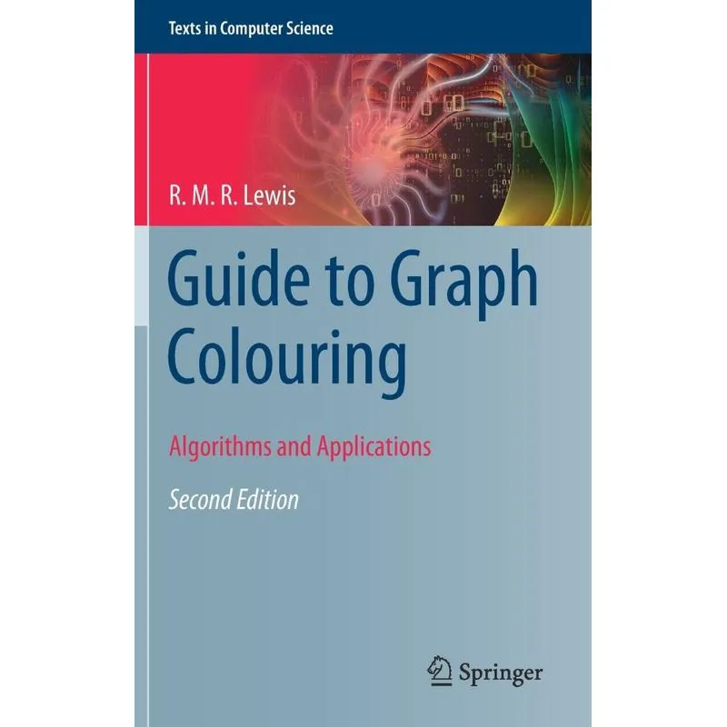Guide To Graph Colouring