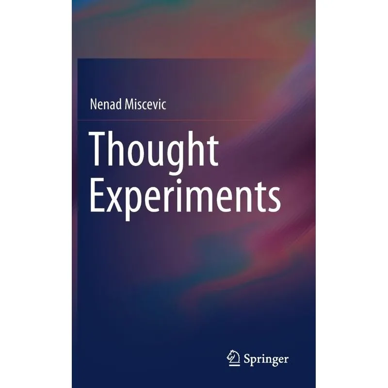 Thought Experiments