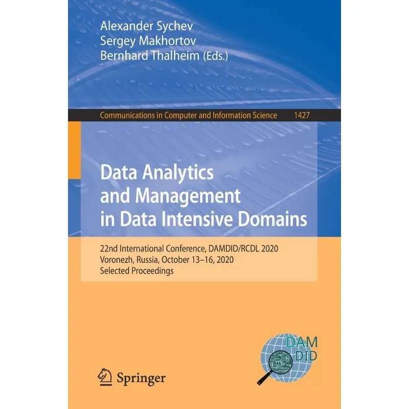 Data Analytics and Management in Data Intensive Domains