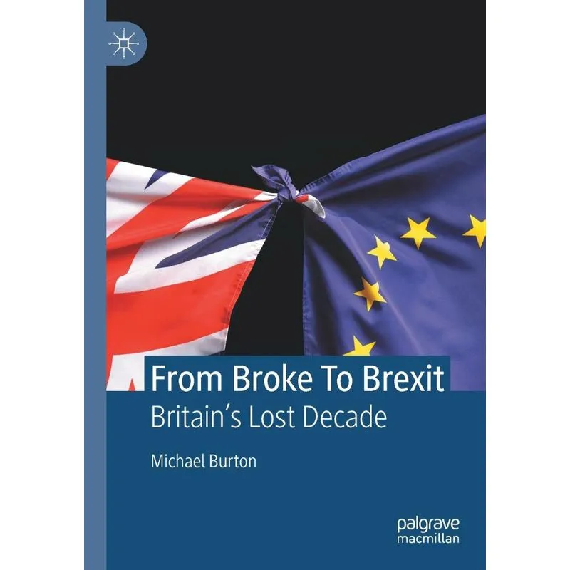 From Broke To Brexit
