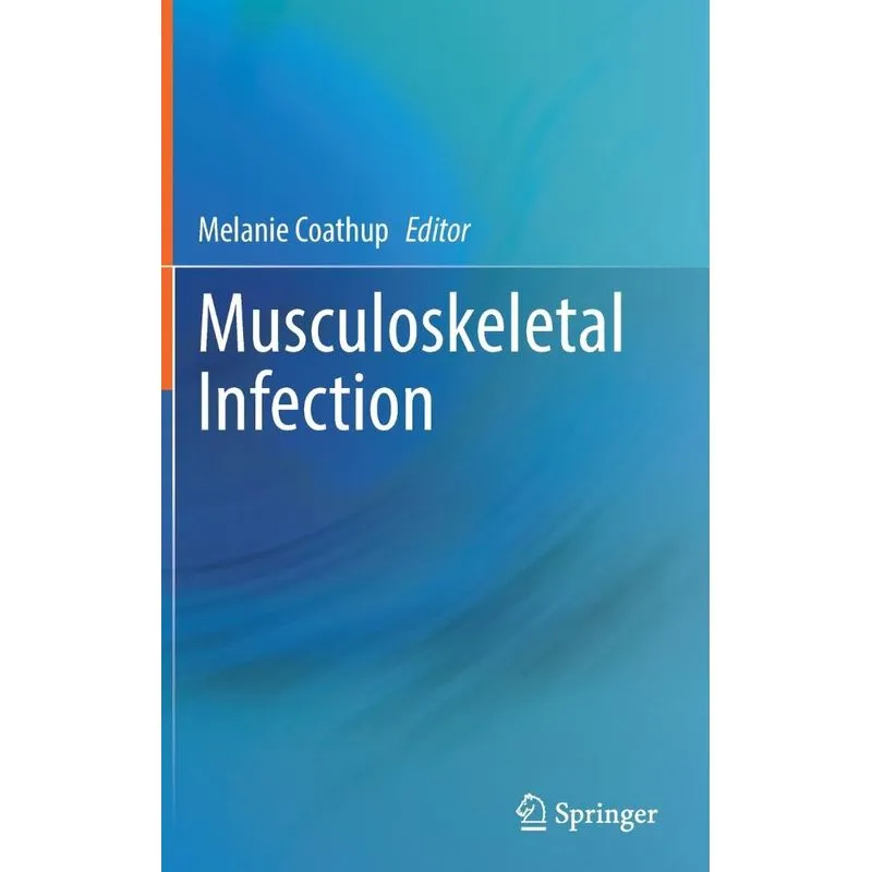 Musculoskeletal Infection
