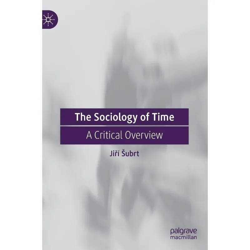 The Sociology Of Time