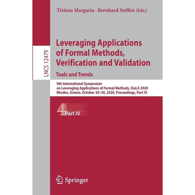 Leveraging Applications Of Formal Methods, Verification And