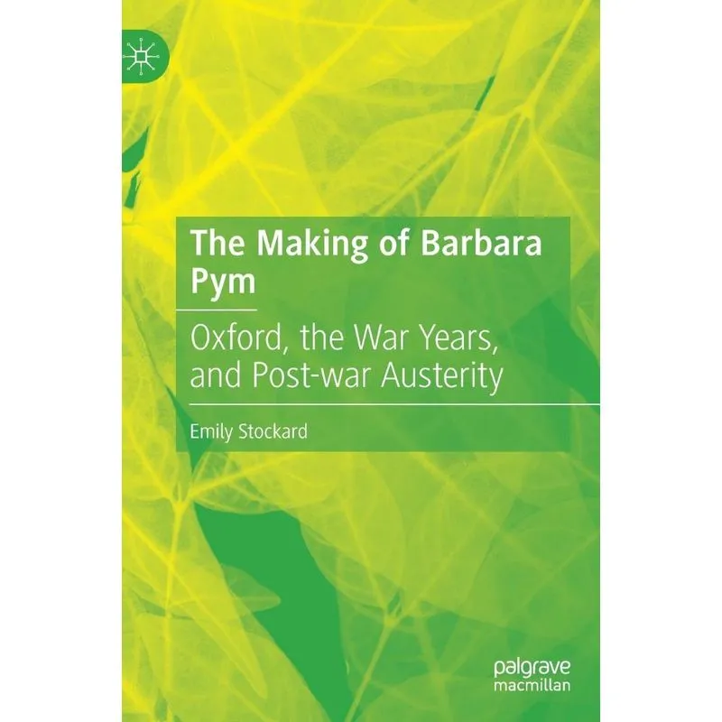 The Making Of Barbara Pym