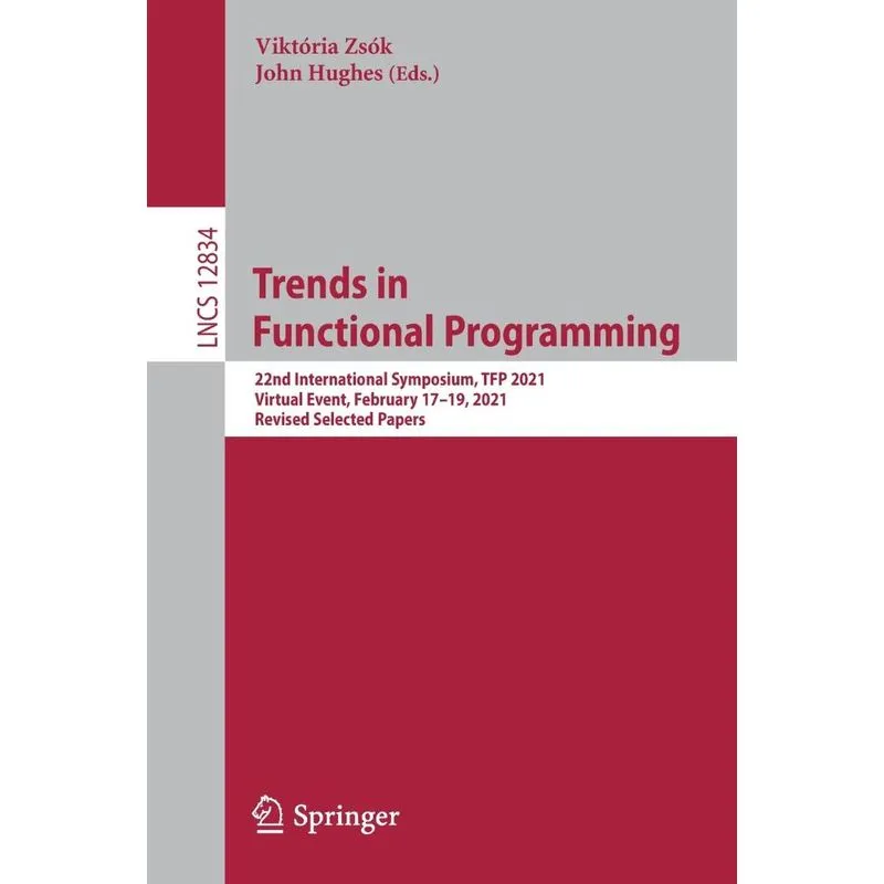 Trends in Functional Programming