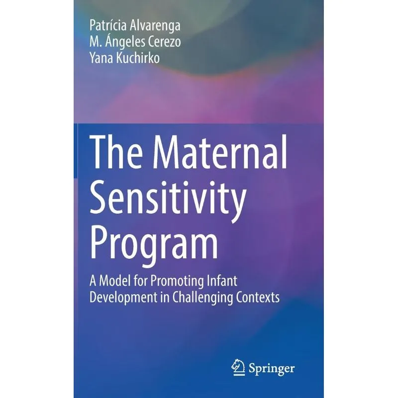 The Maternal Sensitivity Program