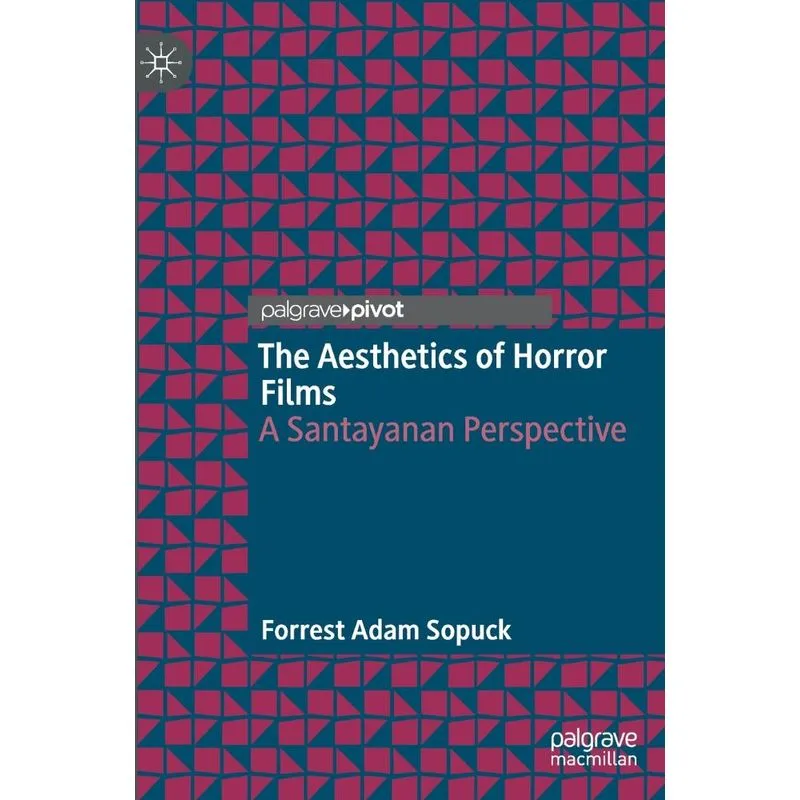 The Aesthetics Of Horror Films