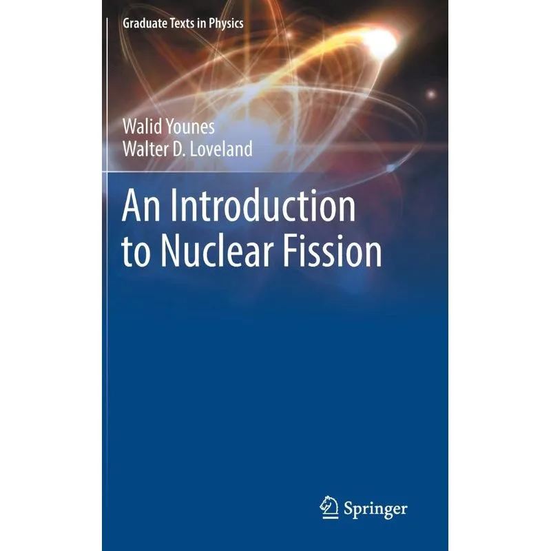 An Introduction To Nuclear Fission