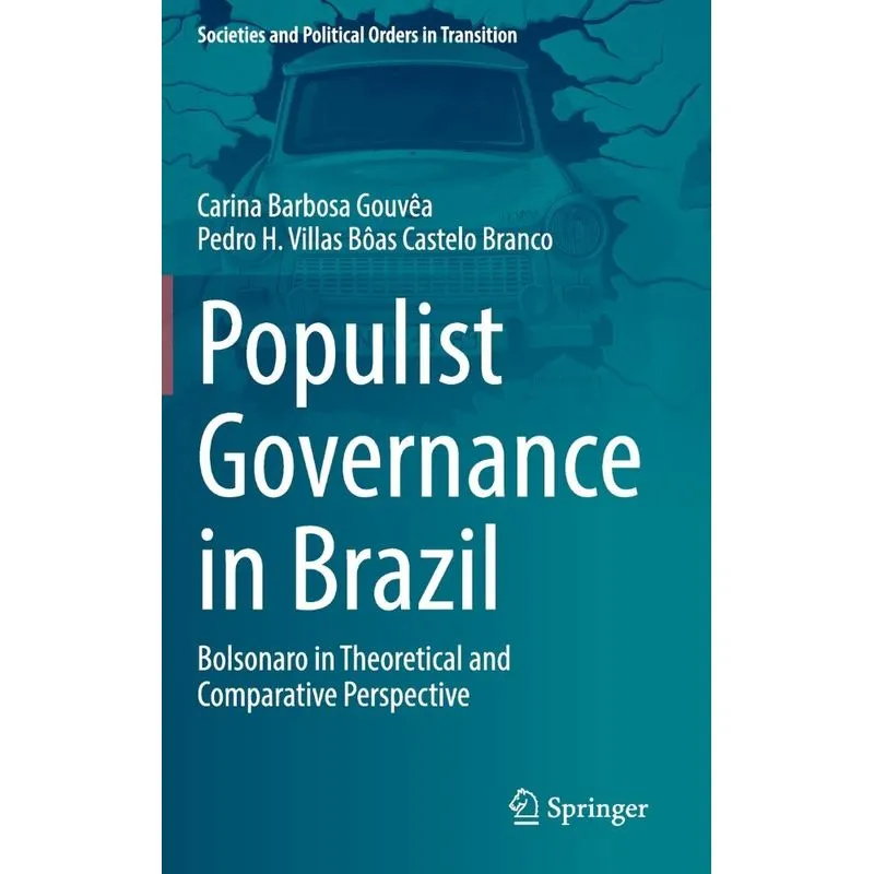 Populist Governance In Brazil