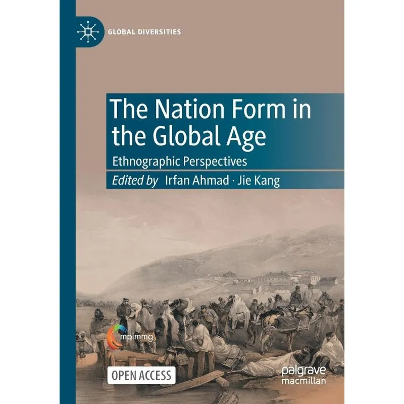 The Nation Form In The Global Age
