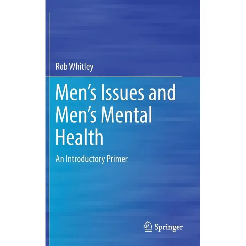 Mens Issues And Mens Mental Health