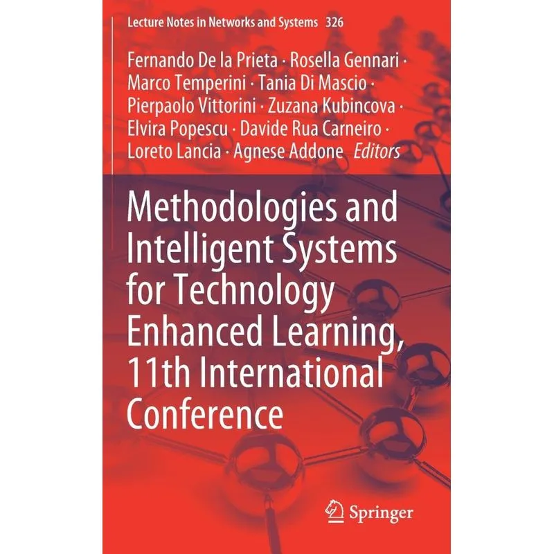 Methodologies and Intelligent Systems for Technology Enhanc