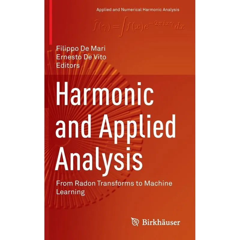 Harmonic And Applied Analysis