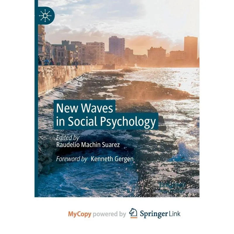 New Waves In Social Psychology