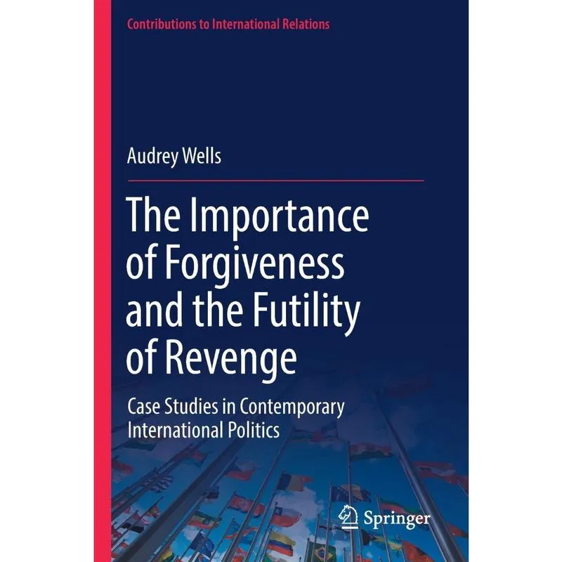Livro The Importance of Forgiveness and the Futility of Revenge