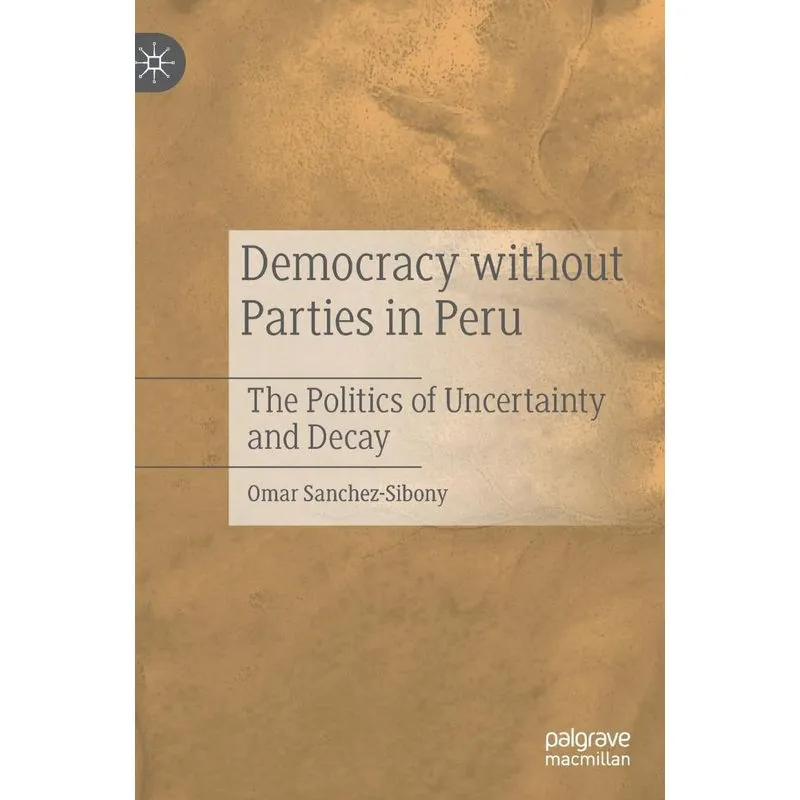 Democracy Without Parties In Peru