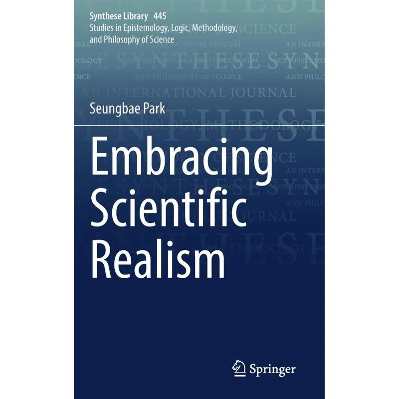 Embracing Scientific Realism