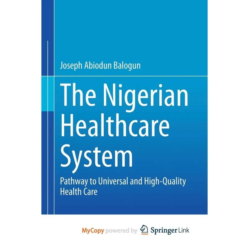 The Nigerian Healthcare System