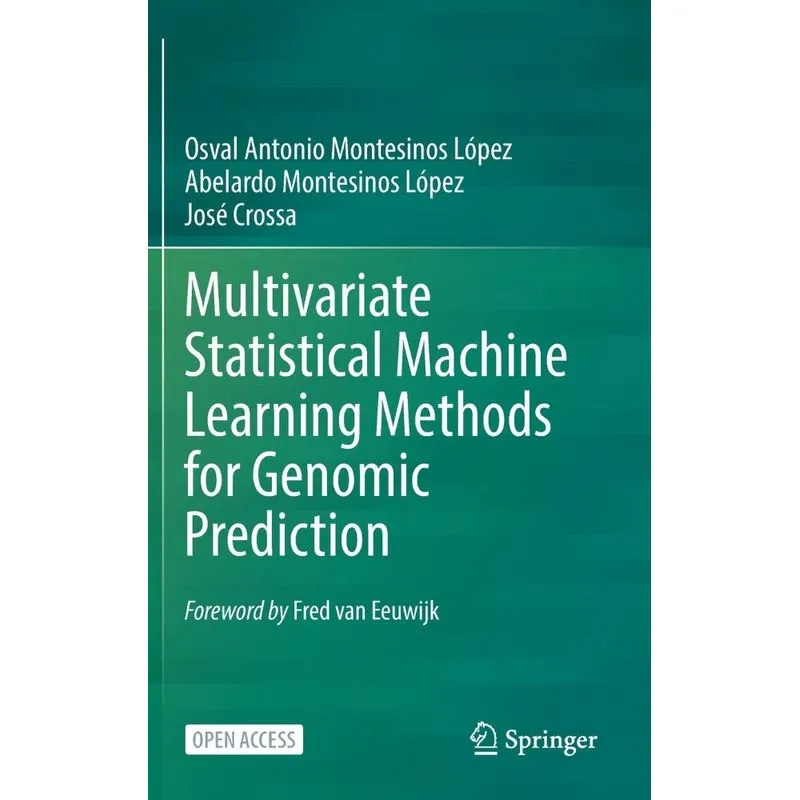 Multivariate Statistical Machine Learning Methods For Genom