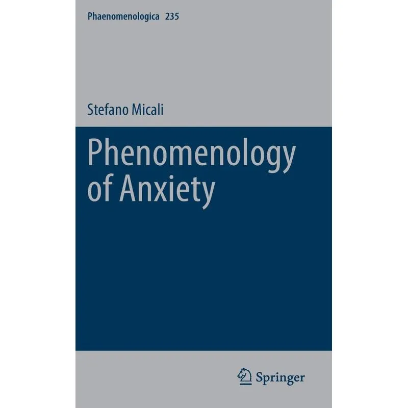 Phenomenology Of Anxiety