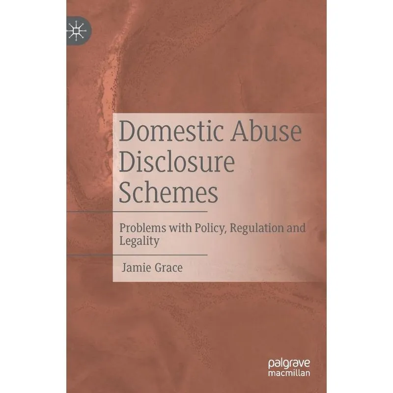 Domestic Abuse Disclosure Schemes