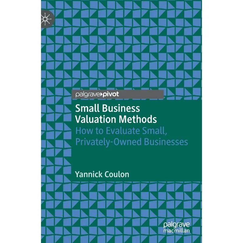 Small Business Valuation Methods
