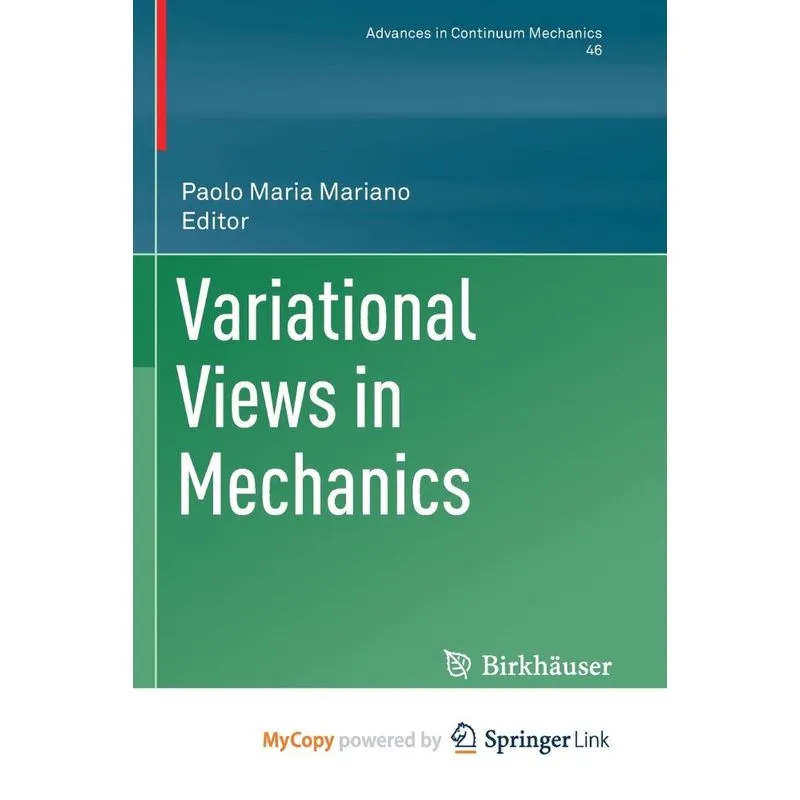 Variational Views In Mechanics