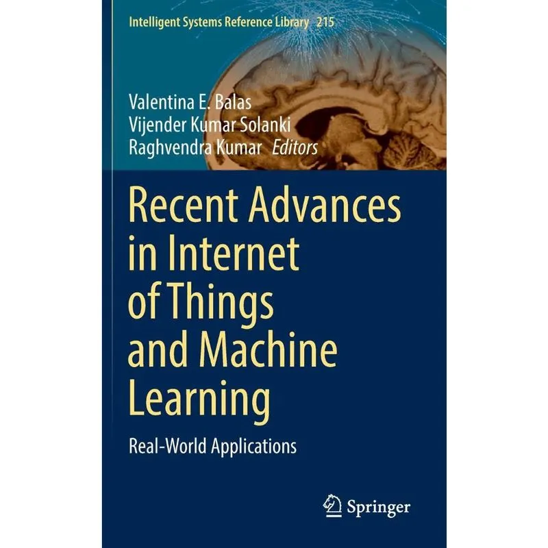 Recent Advances in Internet of Things and Machine Learning