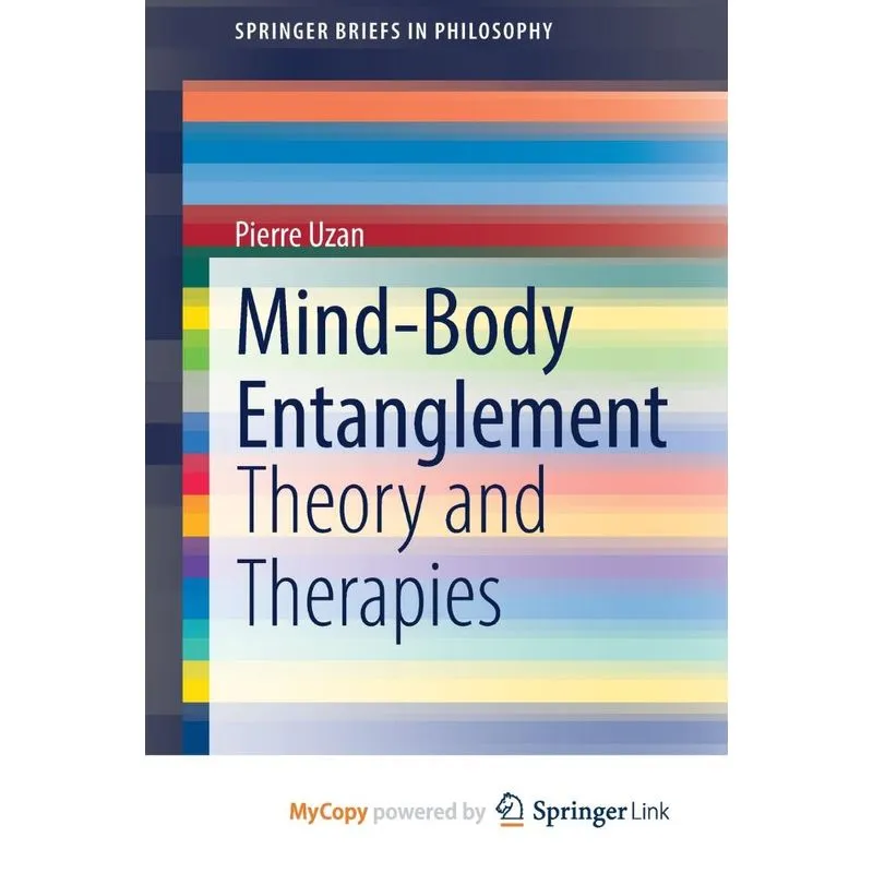 Mind-body Entanglement