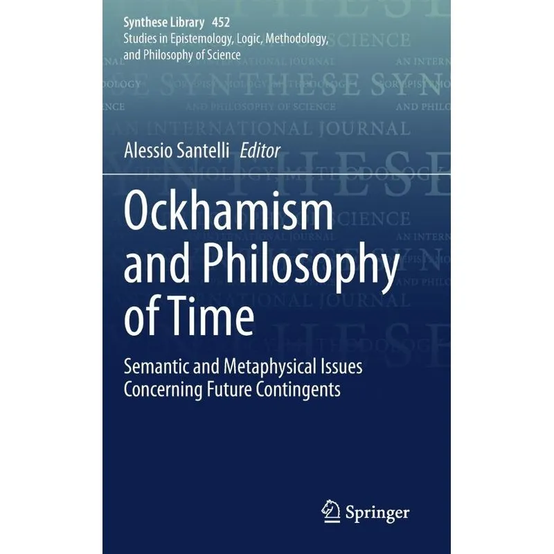Ockhamism And Philosophy Of Time