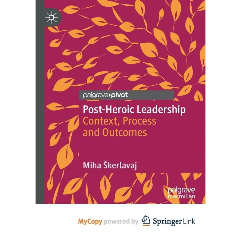 Post-heroic Leadership