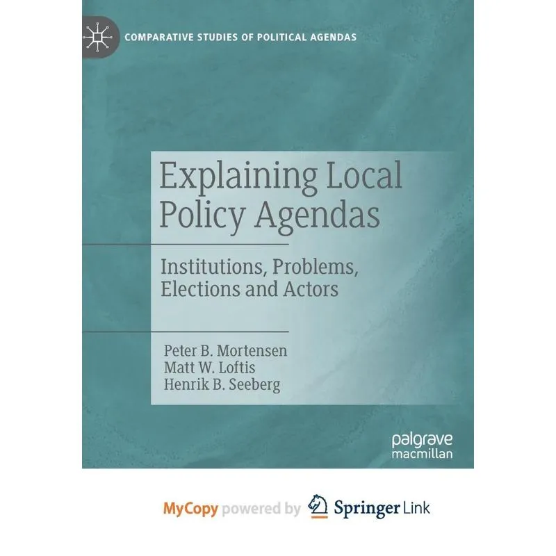 Explaining Local Policy Agendas