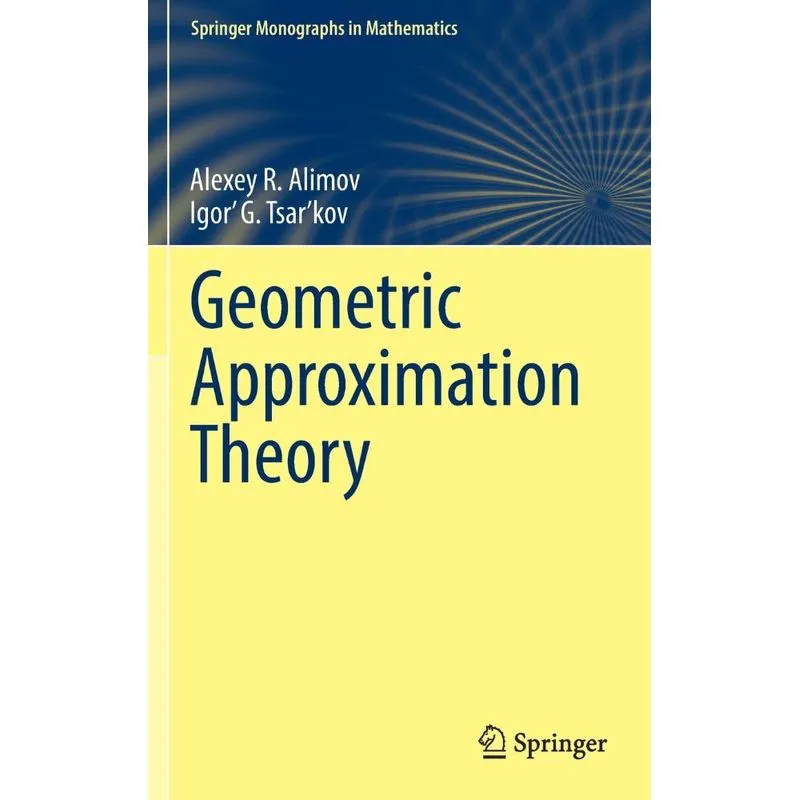 Geometric Approximation Theory
