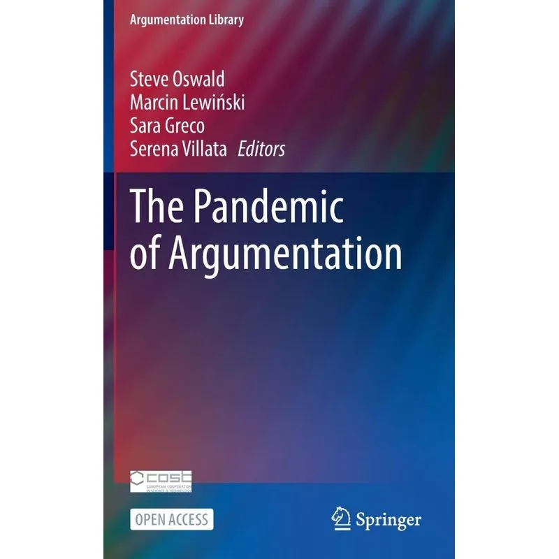 The Pandemic Of Argumentation