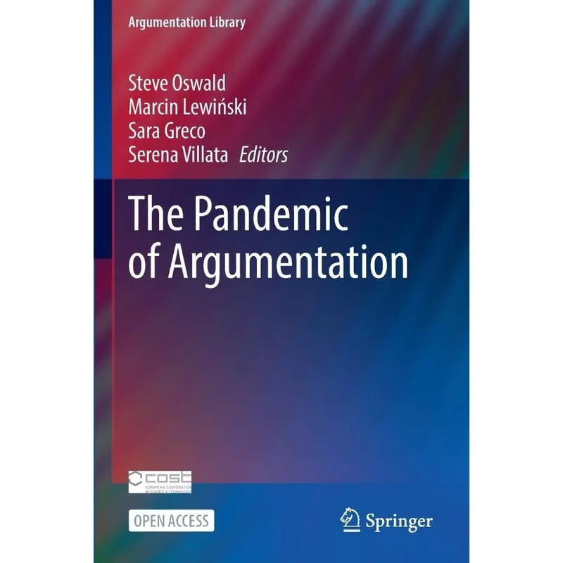 The Pandemic Of Argumentation