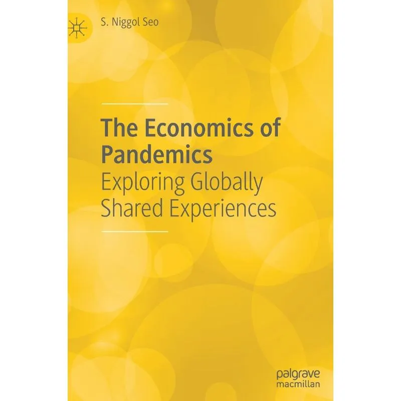 The Economics Of Pandemics